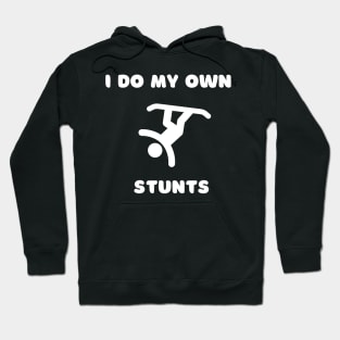 Lispe Snowboard I Do My Own Stunts Hoodie